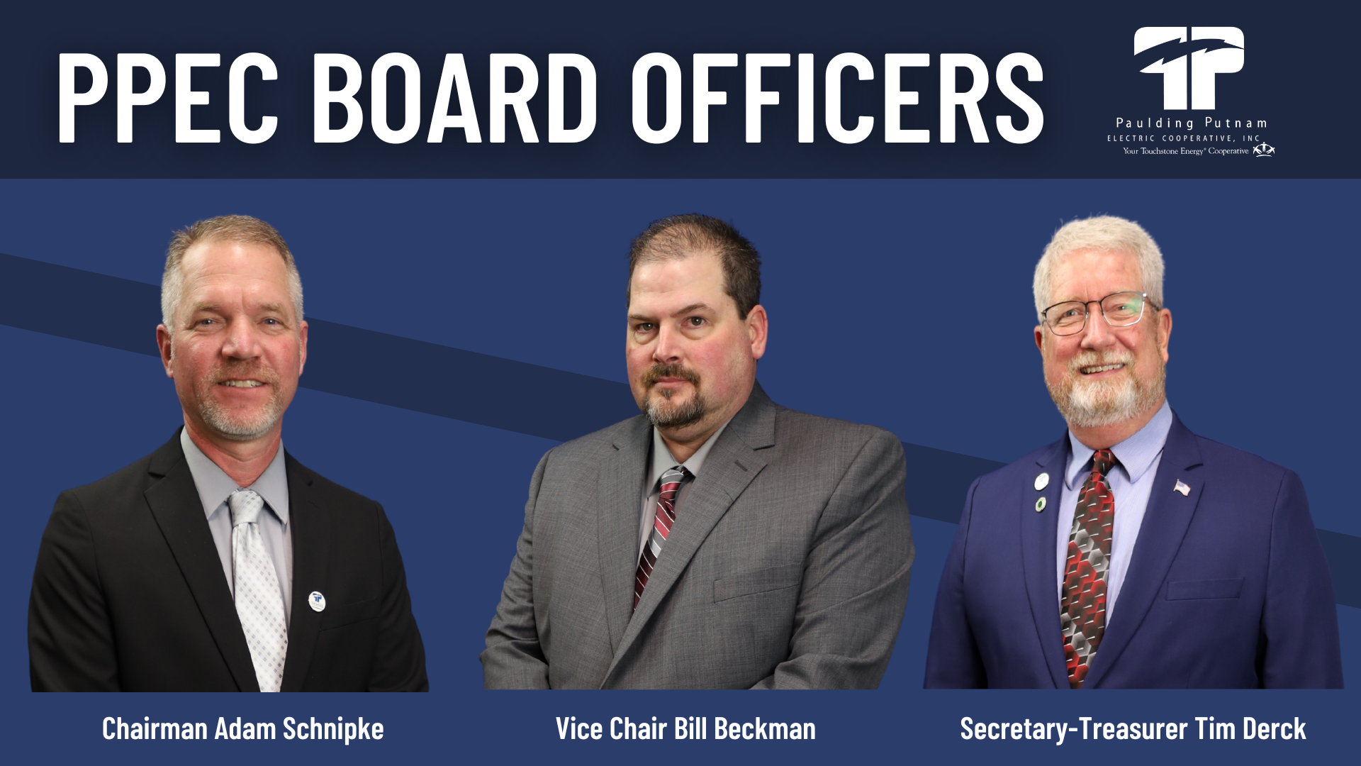 PPEC welcomes new board chairman Adam Schnipke and Vice Chair Bill Beckman